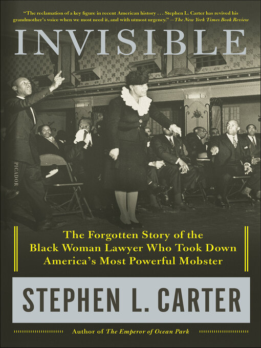 Title details for Invisible by Stephen L. Carter - Available